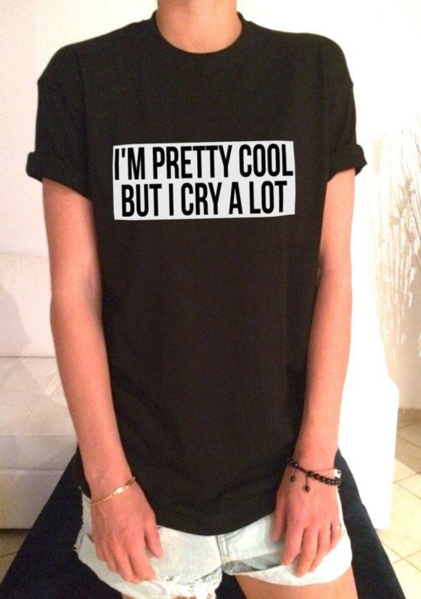 Insanely Genius Sayings to Have on your Next T-shirt (33)
