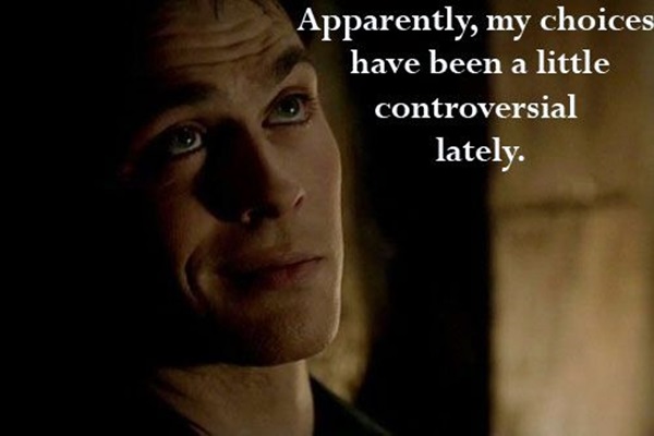 40 Exceptional Damon Salvatore Quotes