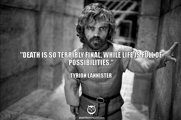 Tyrion Lannister Quotes That Are Actually Useful In Real Life (5)