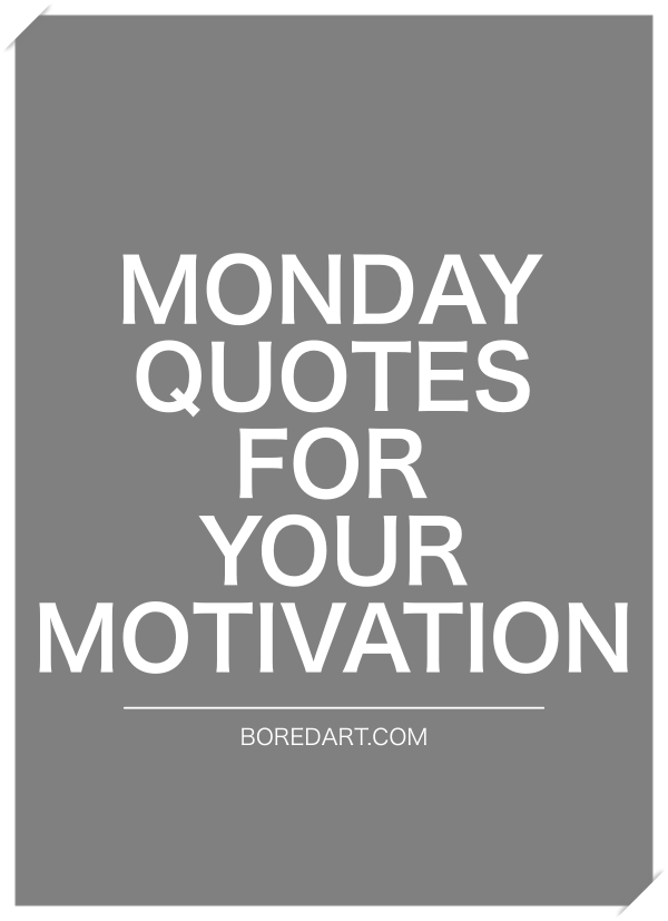 Monday-Quotes-For-Your-Motivation