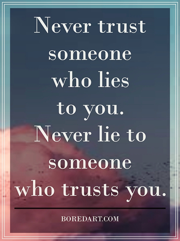 40 Accurate Trust Quotes for Relationships Bored Art