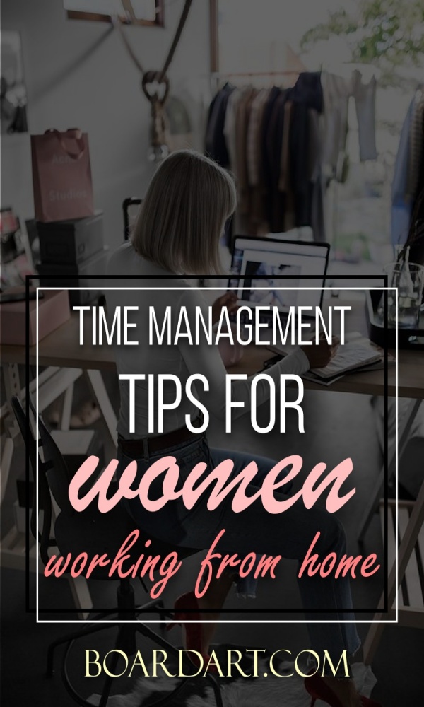 Time management tips for women working from home